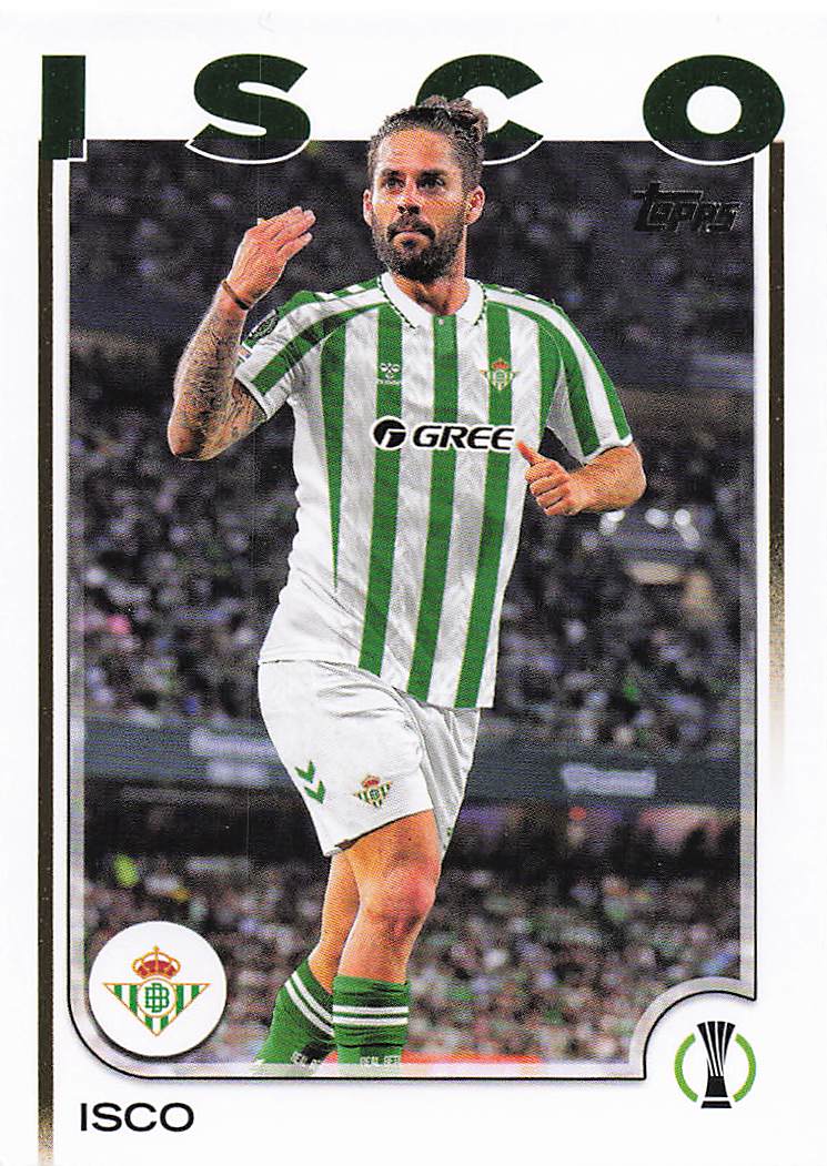 2024-25 Topps UEFA Club Competitions Isco #143