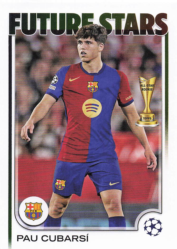 2024-25 Topps UEFA Club Competitions Pau Cubarsi #196