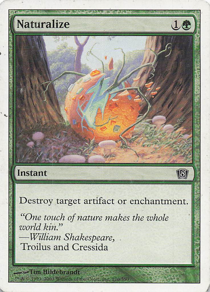 Magic The Gathering: 8th Edition EN: #270 Naturalize