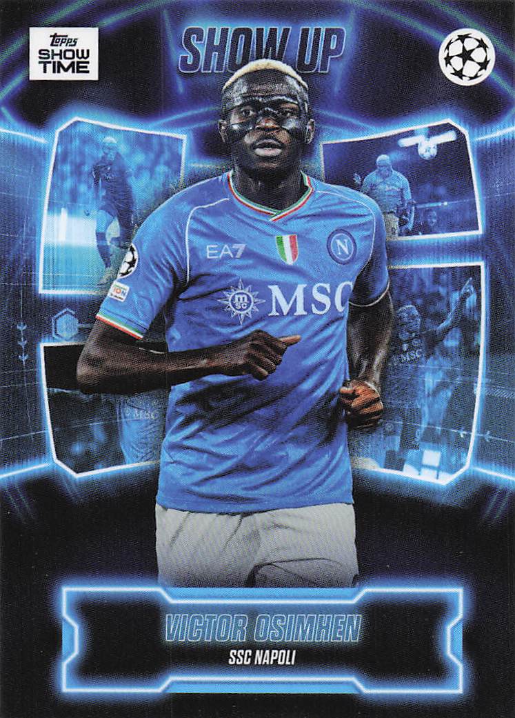 2023-24 Topps Showtime Show Up Victor Osimhen