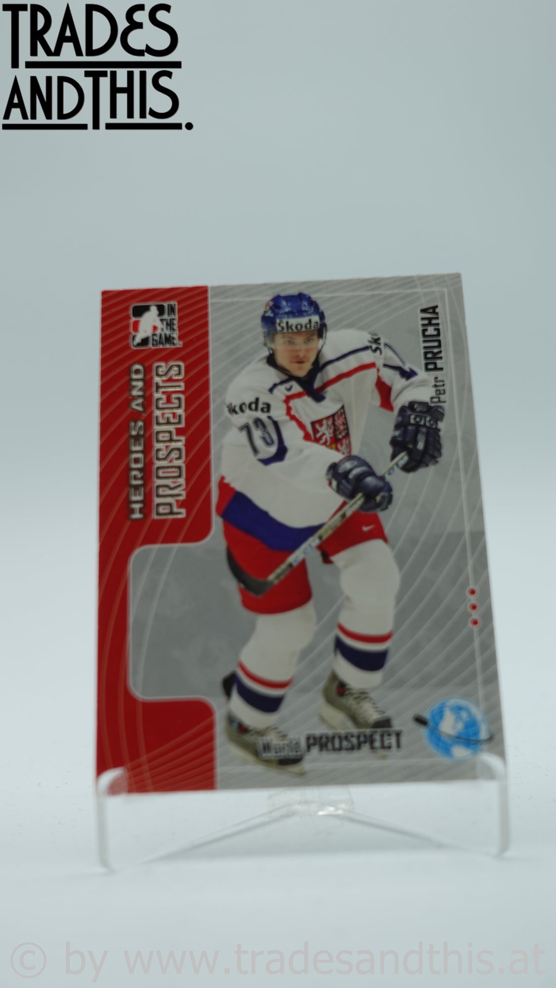 2005-06 In the Game Heroes and Prospects Petr Prucha #276