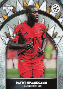 2024-25 Topps Deco UEFA Club Competitions Dayot Upamecano