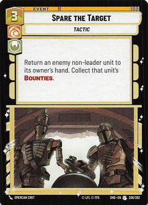 Star Wars Unlimited: Shadows of the Galaxy #206 Spare the Target