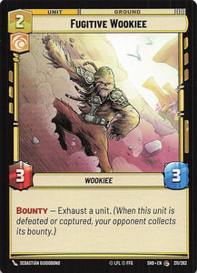 Star Wars Unlimited: Shadows of the Galaxy #211 Fugitive Wookiee