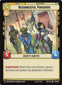 Star Wars Unlimited: Shadows of the Galaxy #218 Resourceful Pursuers