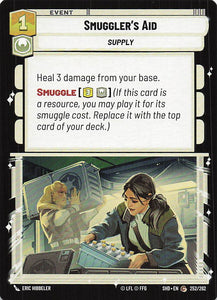 Star Wars Unlimited: Shadows of the Galaxy #252 Smuggler's Aid