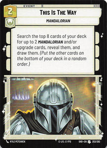 Star Wars Unlimited: Shadows of the Galaxy #253 This is the Way