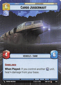 Star Wars Unlimited: Shadows of the Galaxy Extras #340 Cargo Juggernaut