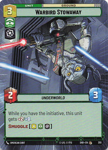 Star Wars Unlimited: Shadows of the Galaxy Extras #355 Warbird Stowaway