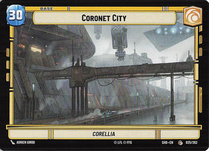 Star Wars Unlimited: Shadows of the Galaxy #25 Coronet City