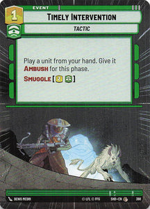 Star Wars Unlimited: Shadows of the Galaxy Extras #398 Timely Intervention