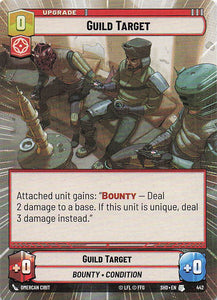 Star Wars Unlimited: Shadows of the Galaxy Extras #442 Guild Target