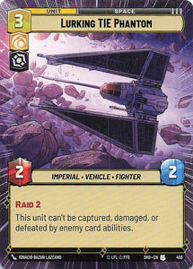 Star Wars Unlimited: Shadows of the Galaxy Extras #456 Lurking TIE Phantom