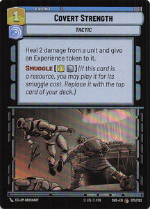 Star Wars Unlimited: Shadows of the Galaxy Foil #75 Covert Strength