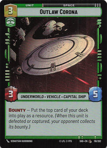 Star Wars Unlimited: Shadows of the Galaxy Foil #116 Outlaw Corona