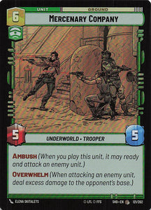 Star Wars Unlimited: Shadows of the Galaxy Foil #121 Mercenary Company