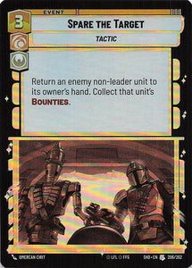 Star Wars Unlimited: Shadows of the Galaxy Foil #206 Spare The Target