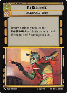 Star Wars Unlimited: Shadows of the Galaxy Foil #229 Ma Klounkee