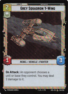 Star Wars Unlimited: Shadows of the Galaxy Foil #246 Grey Squadron Y-Wing