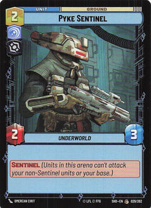 Star Wars Unlimited: Shadows of the Galaxy #29 Pyke Sentinel