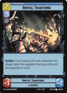 Star Wars Unlimited: Shadows of the Galaxy #38 Brutal Traditions