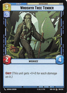 Star Wars Unlimited: Shadows of the Galaxy #61 Wroshyr Tree Tender