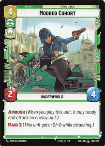 Star Wars Unlimited: Shadows of the Galaxy #100 Modded Cohort