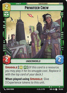 Star Wars Unlimited: Shadows of the Galaxy #113 Privateer Crew