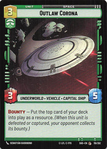 Star Wars Unlimited: Shadows of the Galaxy #116 Outlaw Corona