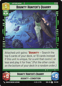 Star Wars Unlimited: Shadows of the Galaxy #123 Bounty Hunter's Quarry