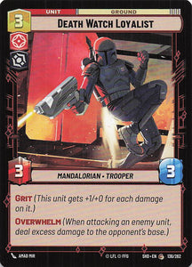 Star Wars Unlimited: Shadows of the Galaxy #136 Death Watch Loyalist