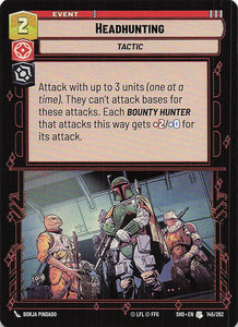 Star Wars Unlimited: Shadows of the Galaxy #145 Headhunting