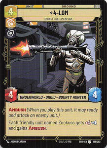 Star Wars Unlimited: Shadows of the Galaxy #188 4-LOM