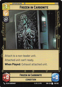 Star Wars Unlimited: Shadows of the Galaxy #193 Frozen in Carbonite