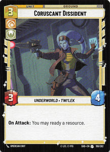 Star Wars Unlimited: Shadows of the Galaxy #199 Coruscant Dissident