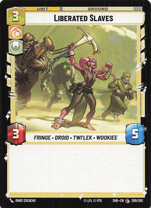 Star Wars Unlimited: Shadows of the Galaxy #200 Liberated Slaves