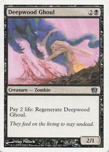 Magic The Gathering: 8th Edition EN: #127 Deepwood Ghoul