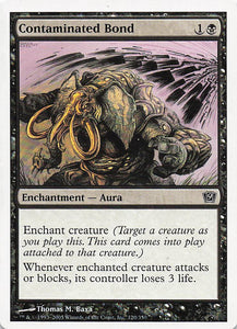 Magic The Gathering: 9th Edition EN: #120 Contaminated Bond