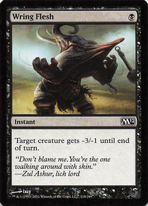 Magic The Gathering: Magic 2012 EN: #118 Wring Flesh
