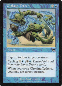 Magic The Gathering: Onslaught EN: #74 Choking Tethers