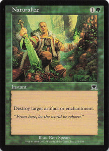 Magic The Gathering: Onslaught EN: #275 Naturalize