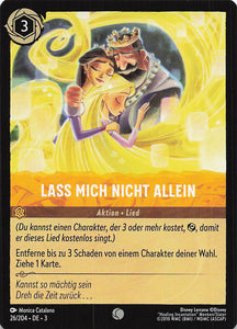 Disney Lorcana: Tintenlande DE: #26 Lass mich nicht allein