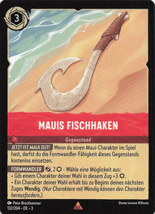 Disney Lorcana: Tintenlande DE: #132 Mauis Fischhaken