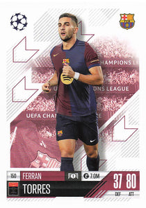 2024-25 Match Attax UEFA Club Competitions Ferran Torres #150