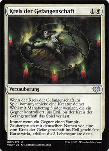 Magic The Gathering: Innistrad: Blutroter Bund DE: #7 Kreis der Gefangenschaft