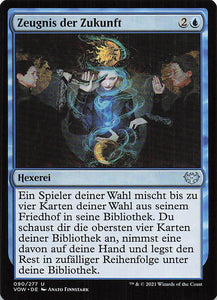 Magic The Gathering: Innistrad: Blutroter Bund DE: #90 Zeugnis der Zukunft