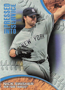 2016 Topps Pressed into Service Nick Swisher #PIS-10