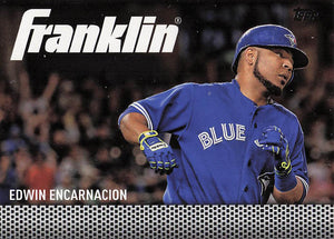 2016 Topps Update Team Franklin Edwin Encarnacion #TF-16