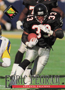 1994 The Classic Pro Line Live Erric Pegram #162