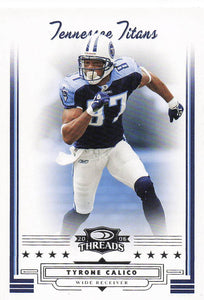 2006 Donruss Threads Tyrone Calico #96